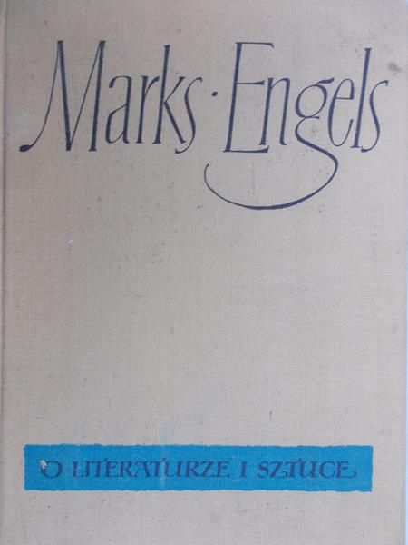 Marks Karol - O literaturze i sztuce