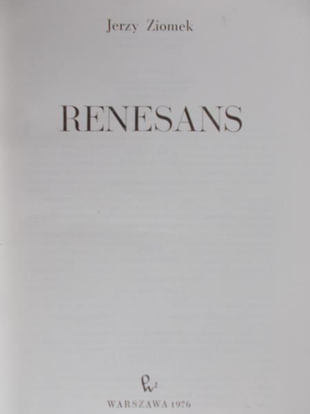 Ziomek Jerzy  - Renesans
