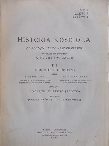 Fliche A. - Historia Kościoła od początku aż do naszych czasów, Tom 1, 1938 r.