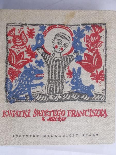 Jastrzębski Andrzej - Kwiatki Świętego Franciszka z Asyżu