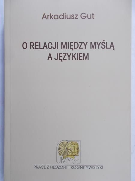 O relacji między myślą a językiem