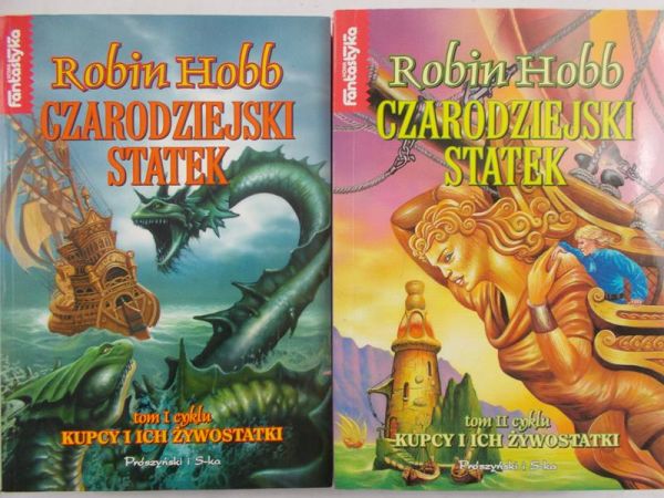 Hobb Robin - Czarodziejski statek, Tom I – II
