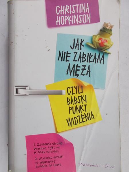 Hopkinson Christina - Jak nie zabiłam męża, czyli babski punkt widzenia