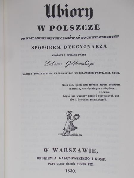 Gołębiowski Łukasz  - Ubiory w Polszcze, Reprint 1830 r.