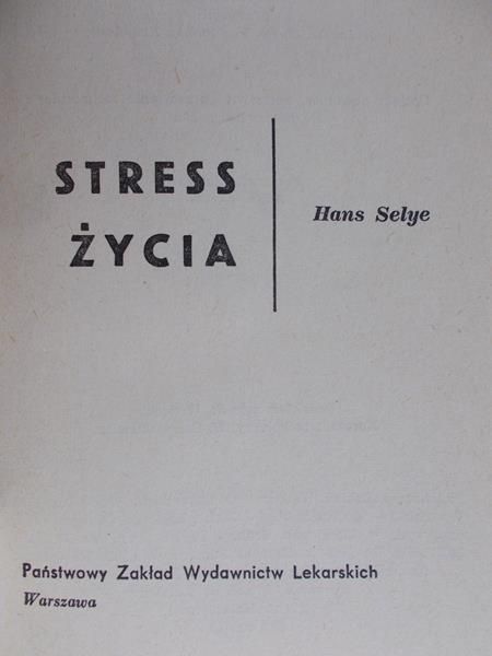 Selye Hans - Stress życia
