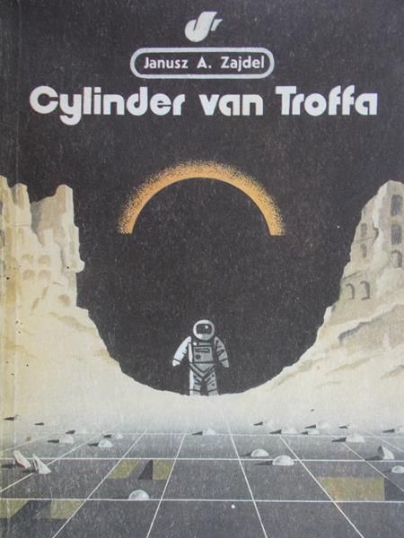 Zajdel Janusz - Cylinder van Troffa