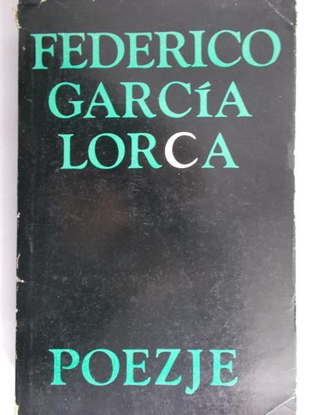 Garcia Lorca Federico - Poezje wybrane