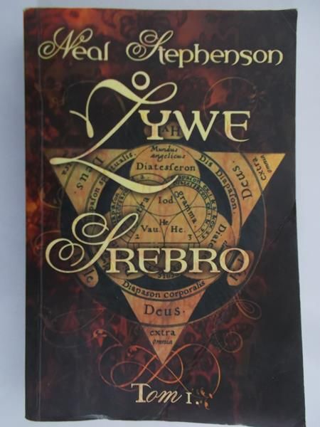 Stephenson Neal - Żywe srebro. Tom I