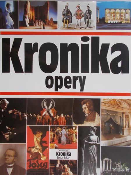 Michalik Marian B. (opr.) - Kronika opery