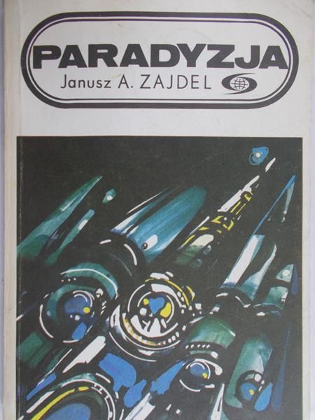 Zajdel Janusz A. - Paradyzja
