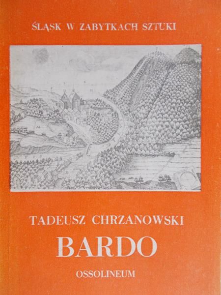Chrzanowski Tadeusz - Bardo
