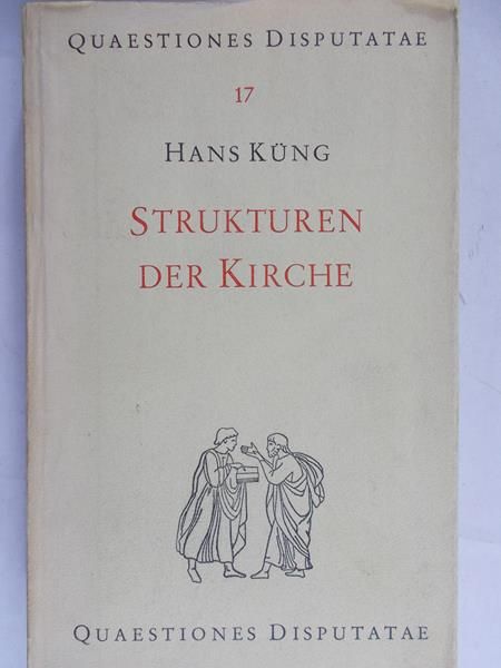 Hans Kung - Struktury kościoła