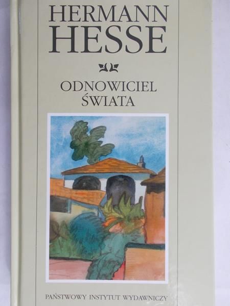 Hesse Hermann - Odnowiciel świata