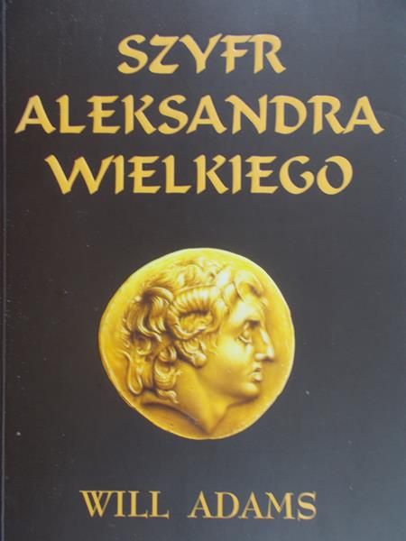 Adams Will - Szyfr Aleksandra Wielkiego