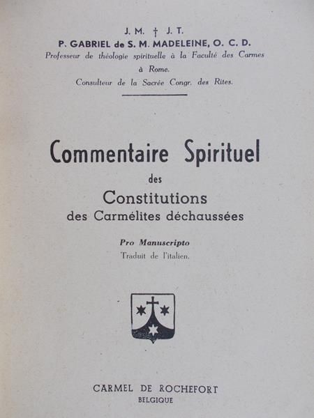 Commentaire spirituel des constitutions des carmelites dechaussees, 1942r.