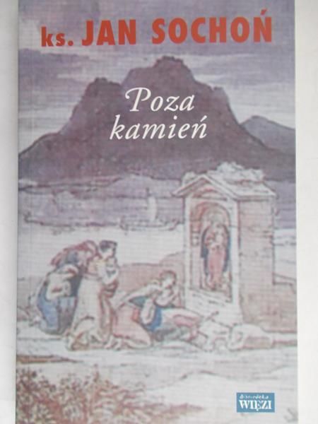 Sochoń Jan - Poza kamień