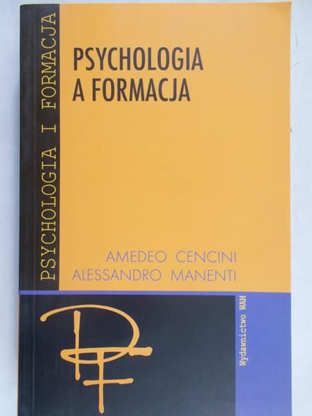 Cencini Amedeo - Psychologia a formacja