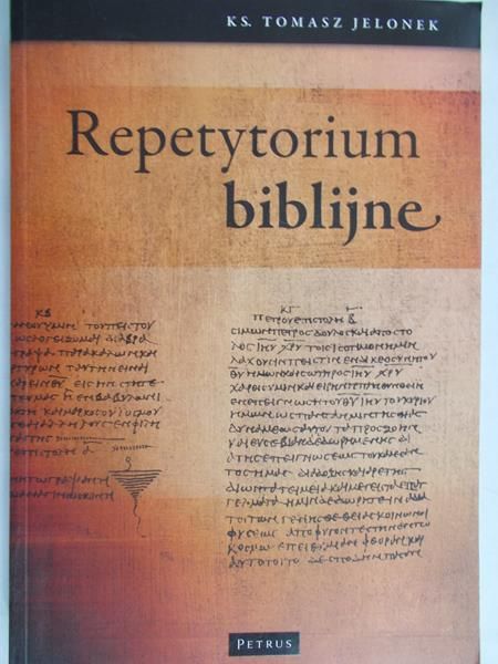 Jelonek Tomasz - Repetytorium biblijne