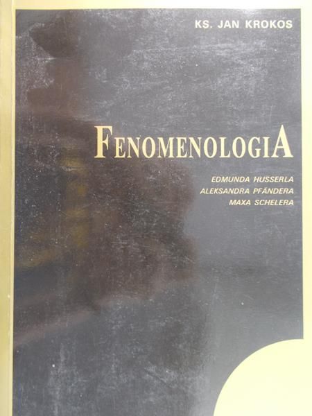 Krokos Jan - Fenomenologia