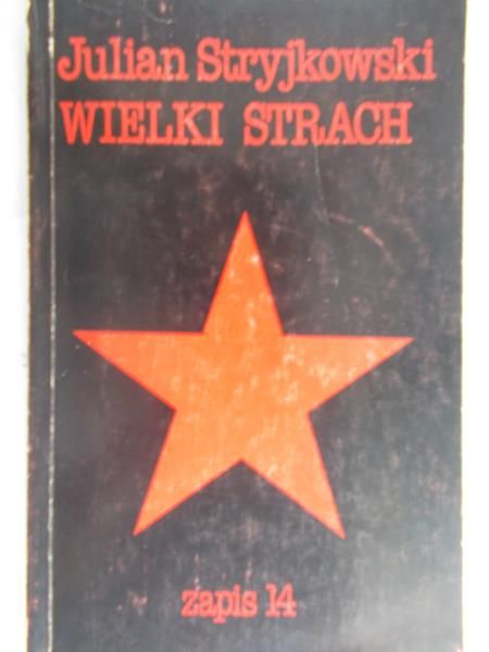 Stryjkowski Julian - Wielki strach