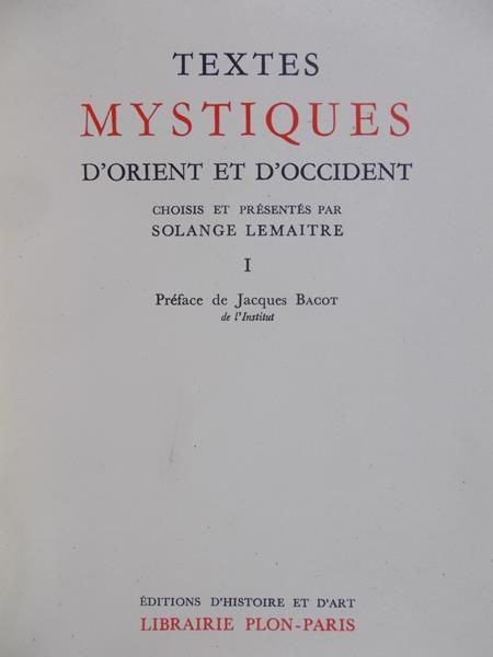 Textes Mystiques d’Orient et d’ occident