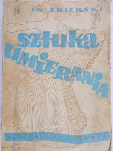 Skierski Zenon - Sztuka umierania, 1948 r.