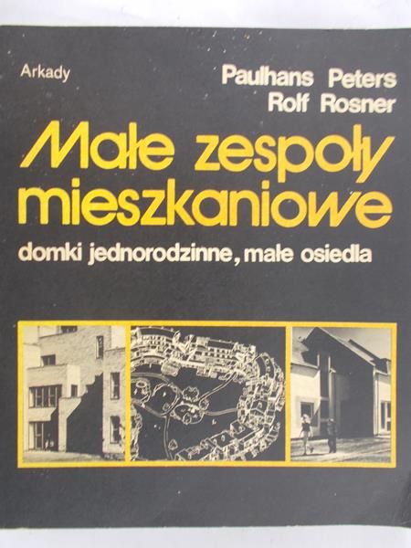 Peters Paulhans - Małe zespoły mieszkaniowe