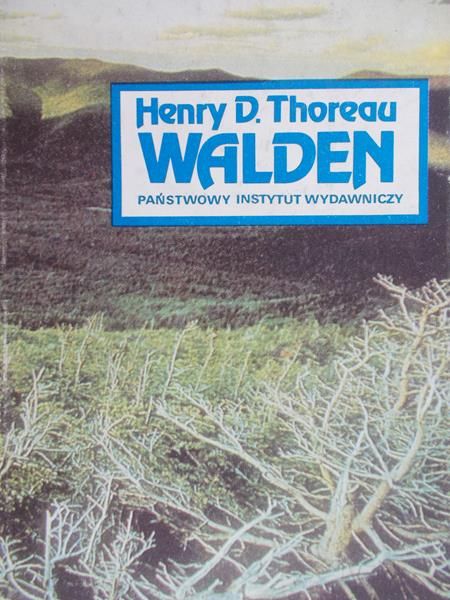 Thoreau Henry - Walden, czyli życie w lesie