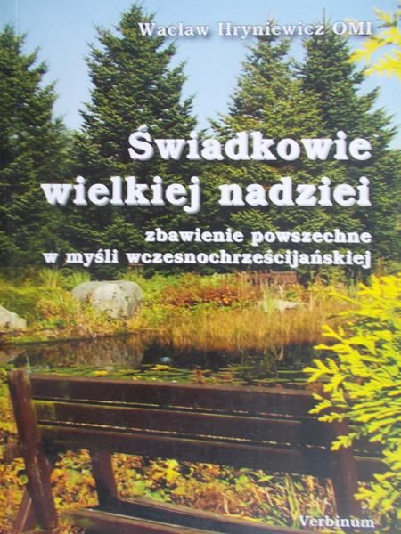 Hryniewicz Wacław - Świadkowie wielkiej nadziei