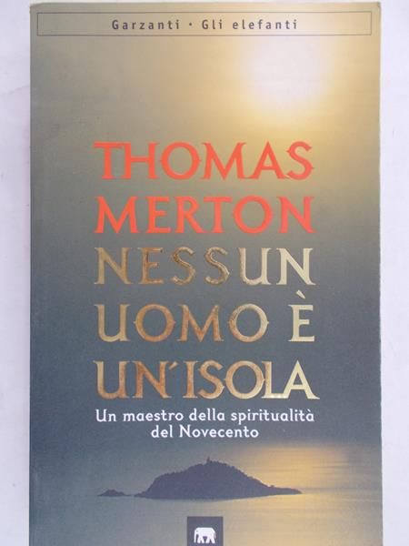Merton Thomas -  Nessun Uomo e Un'Isola