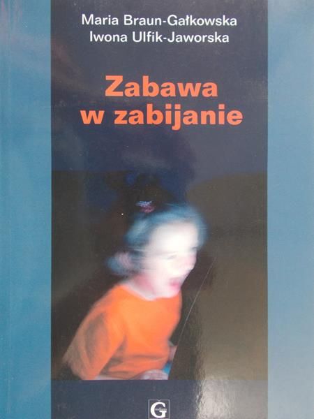 Uflik Iwona - Zabawa w zabijanie
