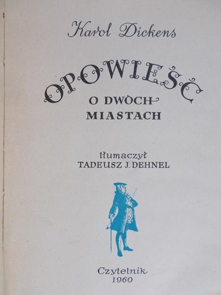 Dickens Karol - Opowieść o dwóch miastach