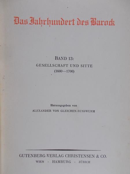 Freiherr von Gleichen-Russwurm Alexander - Kultur- und Sittengeschichte aller Zeiten und Völker, 1925 rok