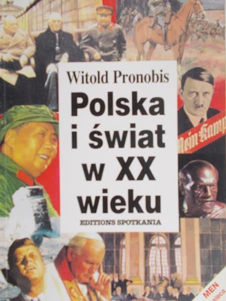 Pronobis Witold - Polska i świat w XX wieku