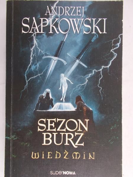 Sapkowski Andrzej  - Sezon burz
