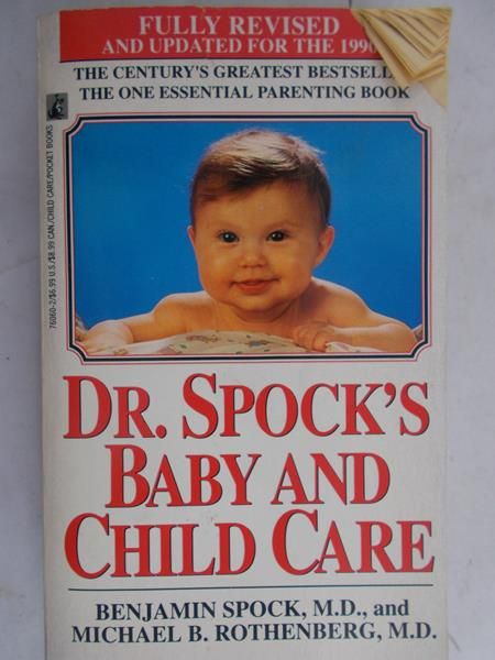 Spock Benjamin - Dr. Spock's baby and child care