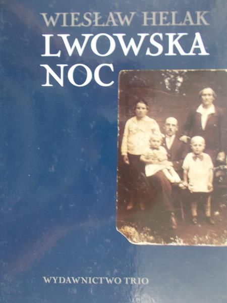 Helak Wiesław - Lwowska noc