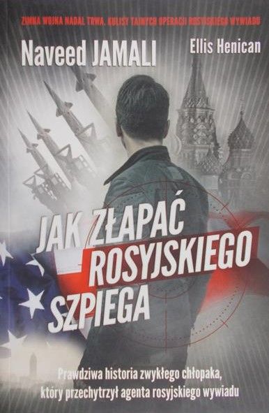 Henican Ellis - Jak złapać rosyjskiego szpiega