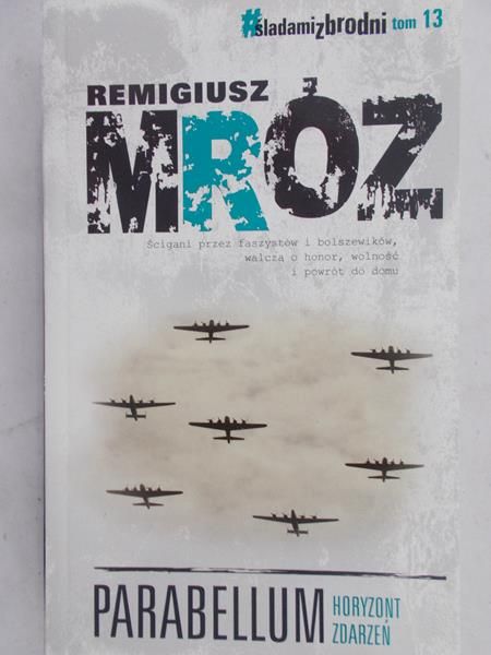 Mróz Remigiusz - Parabellum. Horyzont zdarzeń
