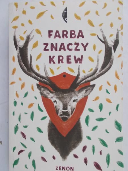 Kruczyński Zenon - Farba znaczy krew