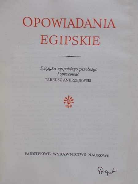 Andrzejewski Tadeusz - Opowiadania Egipskie