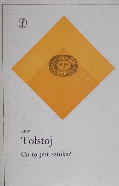 Tołstoj Lew - Co to jest sztuka?