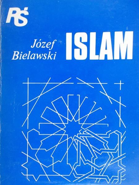 Bielawski Józef - Islam