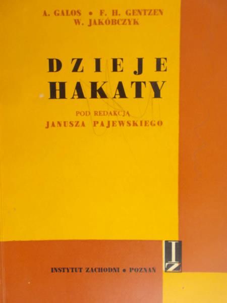 Pajewski Janusz (red.) - Dzieje Hakaty