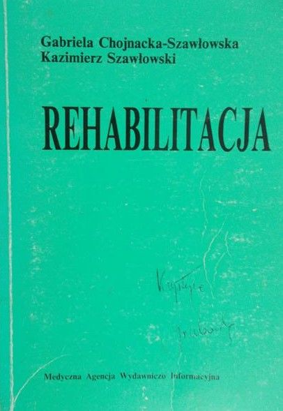 Szawłowski K. - Rehabilitacja