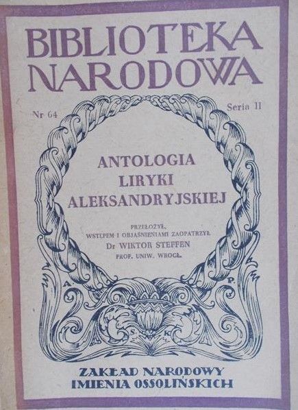 Steffen Wiktor - Antologia liryki aleksandryjskiej
