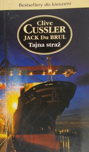 Cussler Clive - Tajna straż