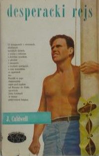Caldwell J. - Desperacki rejs