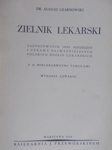 Czarnowski August - Zielnik lekarski, 1939 r.
