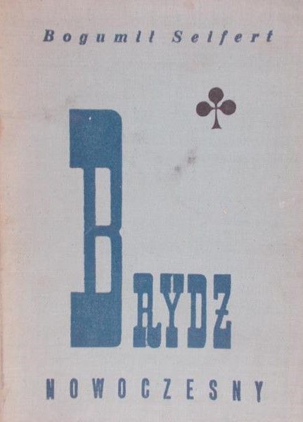 Seifert Bogumił (red.) - Brydż nowoczesny